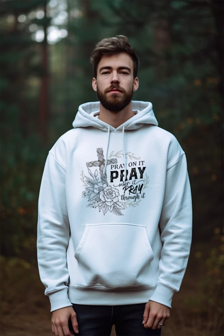Pray on it